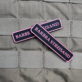 Barbra Streisand PVC Morale Patch - Tactical Outfitters