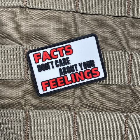 Facts Don’t Care About Your Feelings PVC Morale Patch - Tactical Outfitters