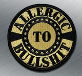 ALLERGIC TO BULLSHIT MORALE PATCH - Tactical Outfitters