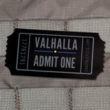 VALHALLA ADMIT ONE STICKER - Tactical Outfitters