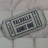 Valhalla Admit One PVC Morale Patch - Tactical Outfitters